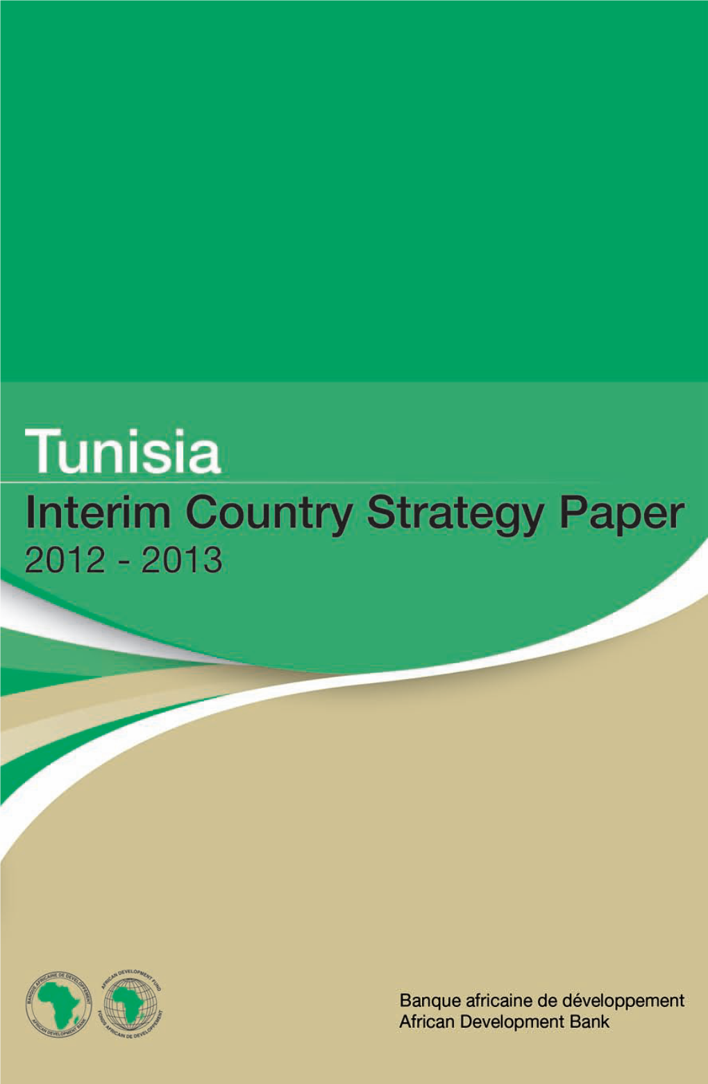 Tunisia Interim Country Strategy Paper 2012 - 2013