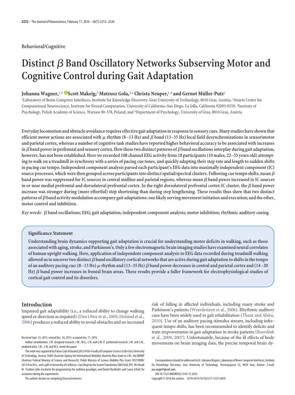 Distinct Β Band Oscillatory Networks Subserving Motor and Cognitive