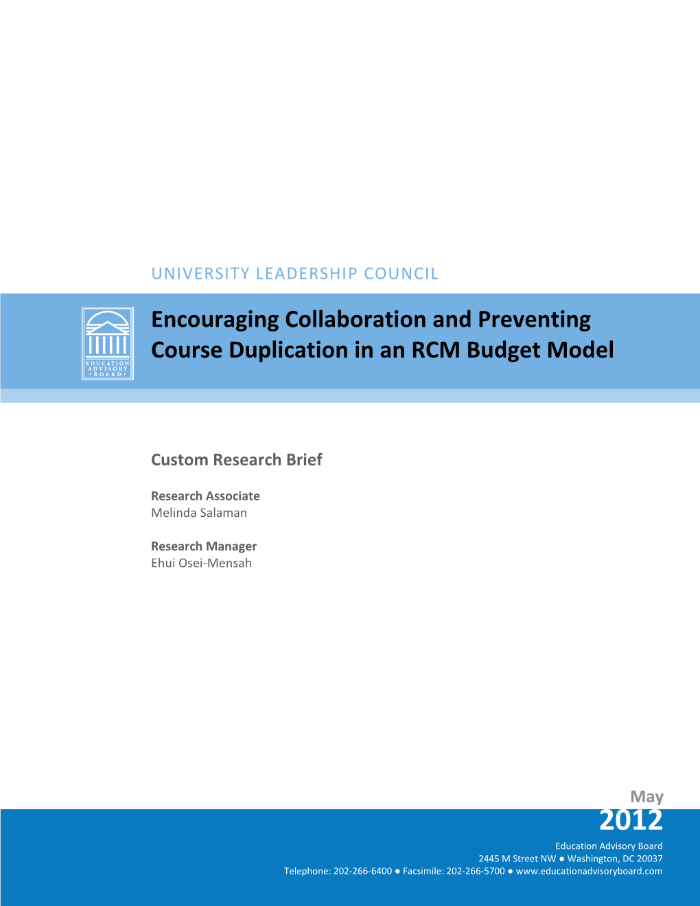 Encouraging Collaboration and Preventing Course Duplication in an RCM Budget Model
