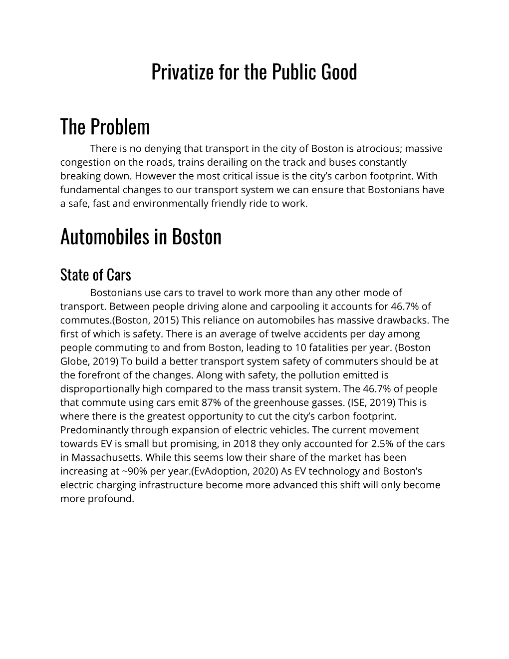 Privatize for the Public Good the Problem Automobiles in Boston