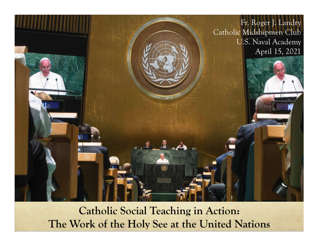 Catholic Social Teaching in Action, Catholic Midshipmen Club, US