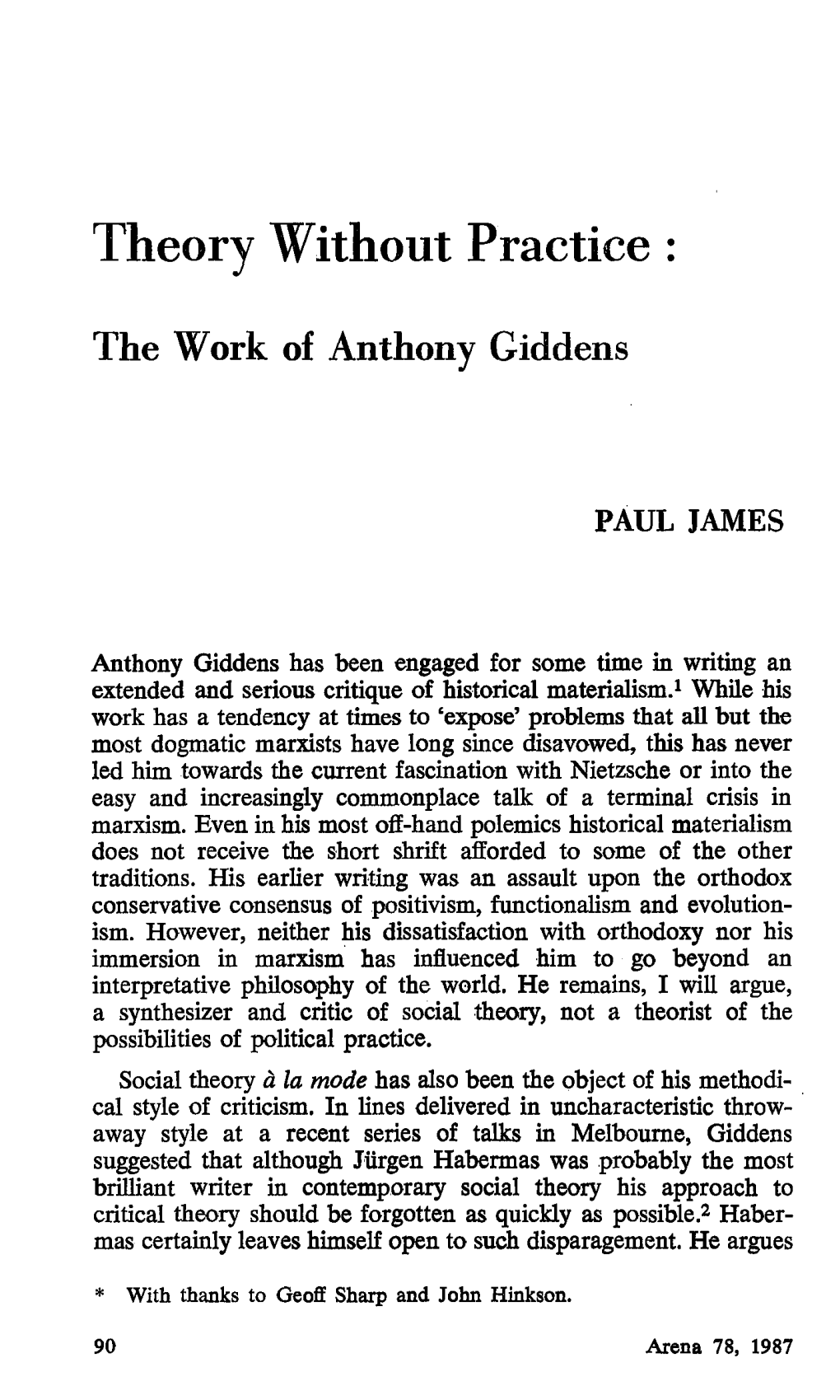 Theory Without Practice: the Work of Anthony Giddens