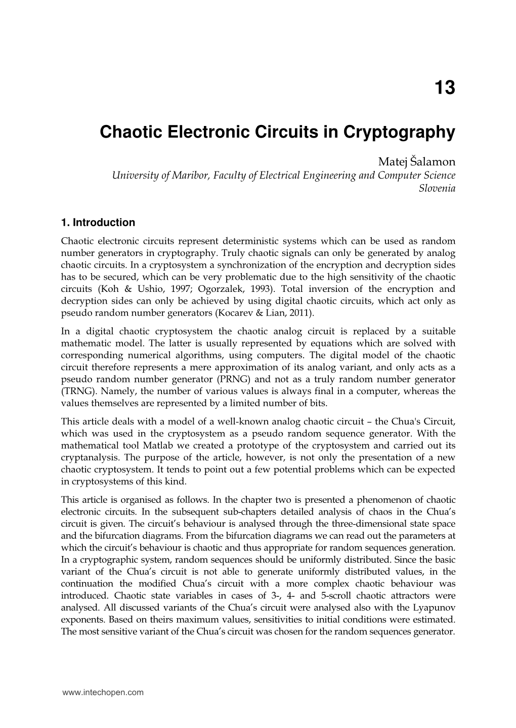 Chaotic Electronic Circuits in Cryptography