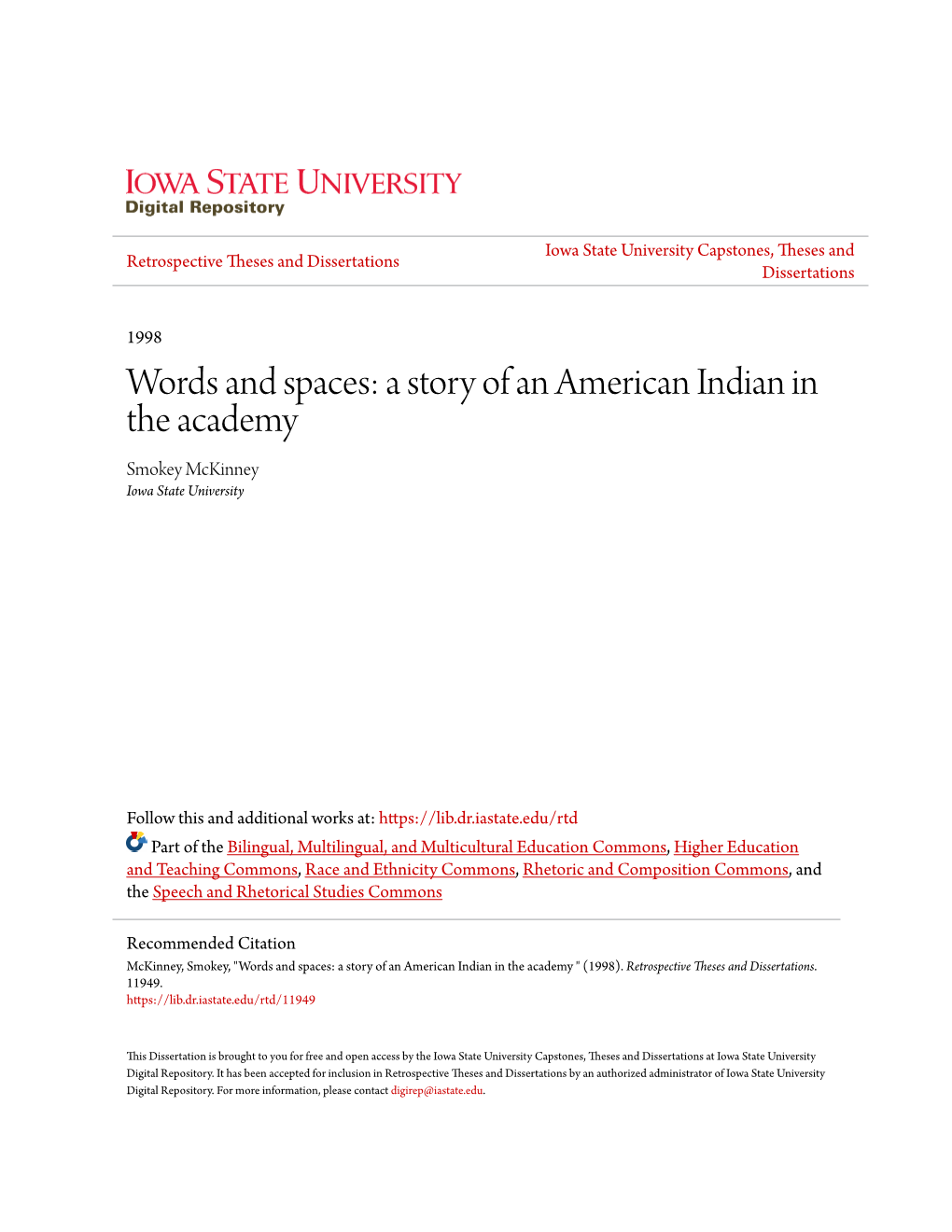 Words and Spaces: a Story of an American Indian in the Academy Smokey Mckinney Iowa State University