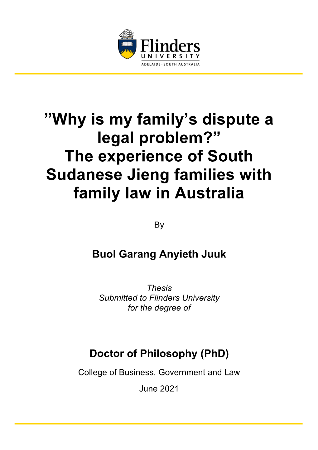The Experience of South Sudanese Jieng Families with Family Law in Australia