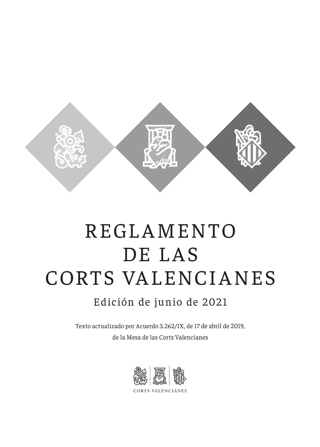 Reglamento De Las Corts Valencianes (BOCV Núm