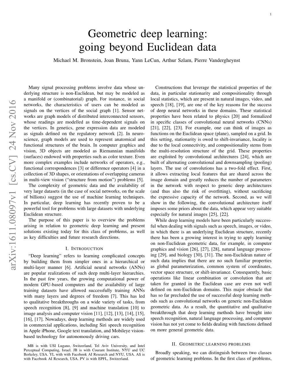 Geometric Deep Learning: Going Beyond Euclidean Data Michael M