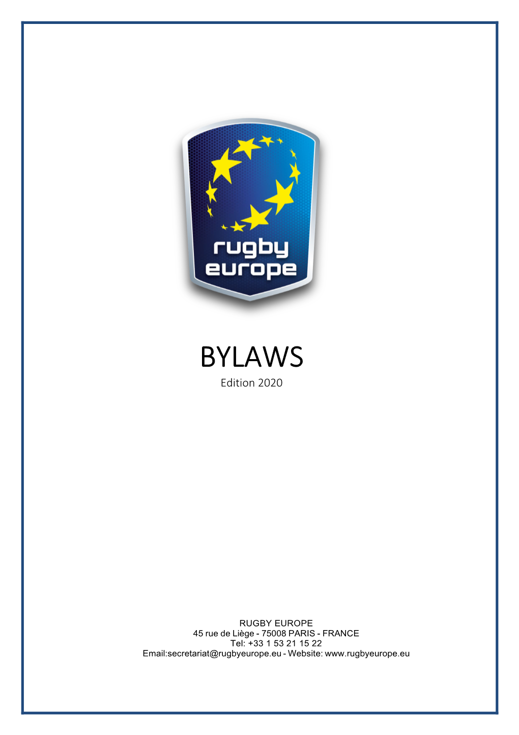 Rugby Europe Bylaws (ENG) - Version 2020 Article 7 the Committees