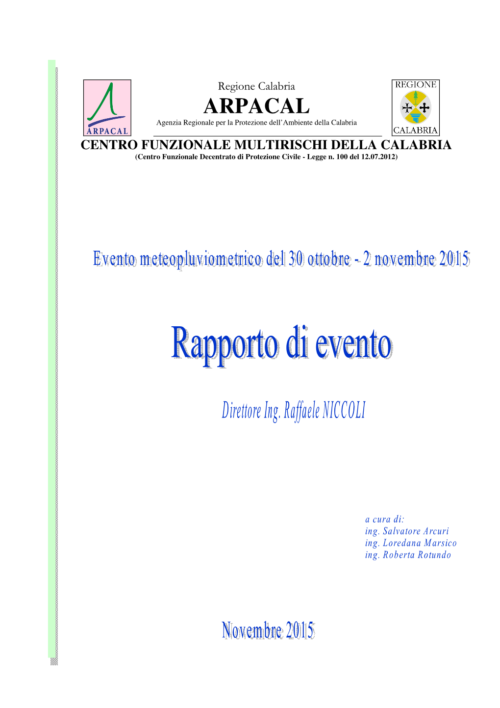 ARPACAL Agenzia Regionale Per La Protezione Dell’Ambiente Della Calabria