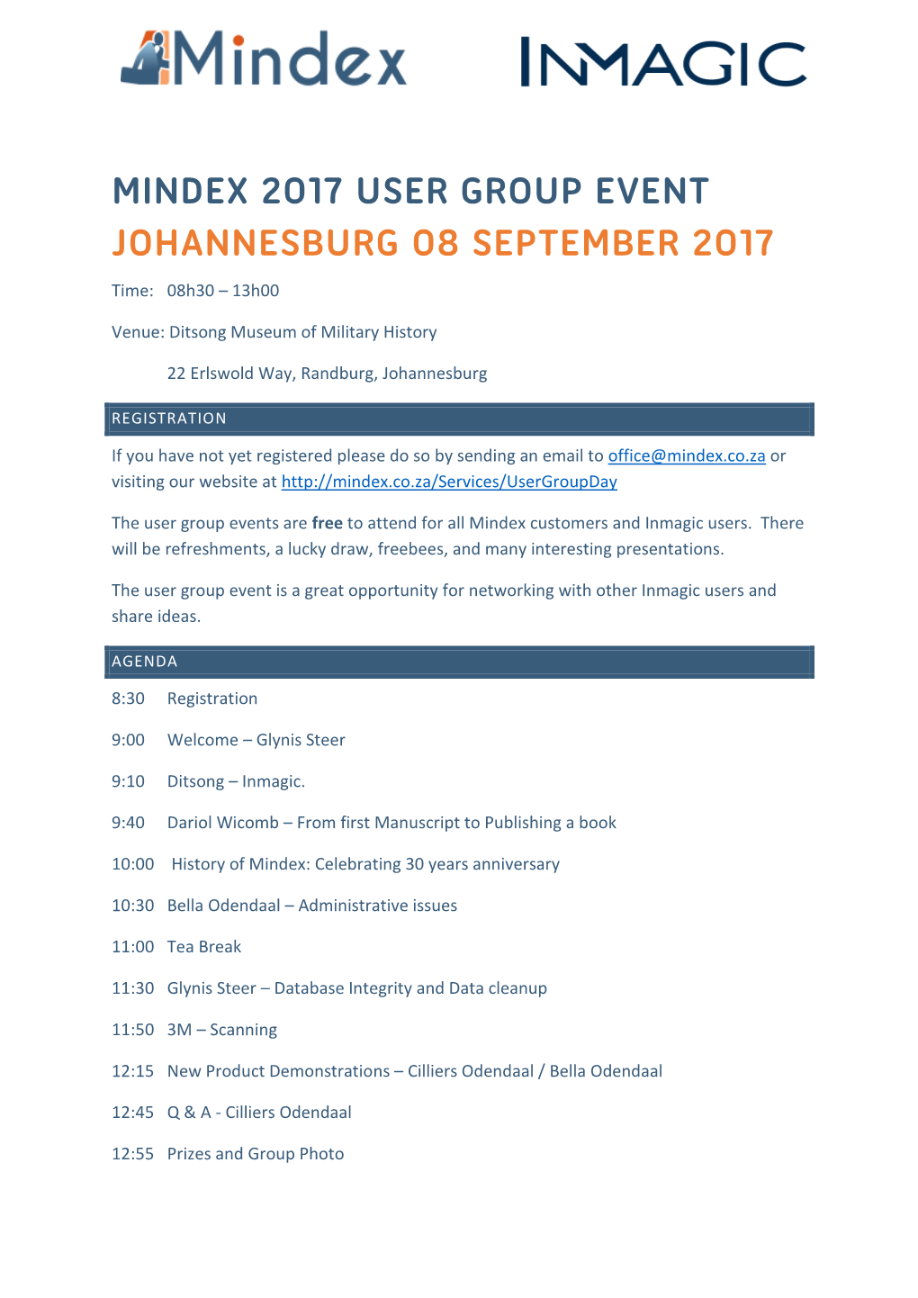 MINDEX 2017 USER GROUP EVENT JOHANNESBURG 08 SEPTEMBER 2017 Time: 08H30 – 13H00