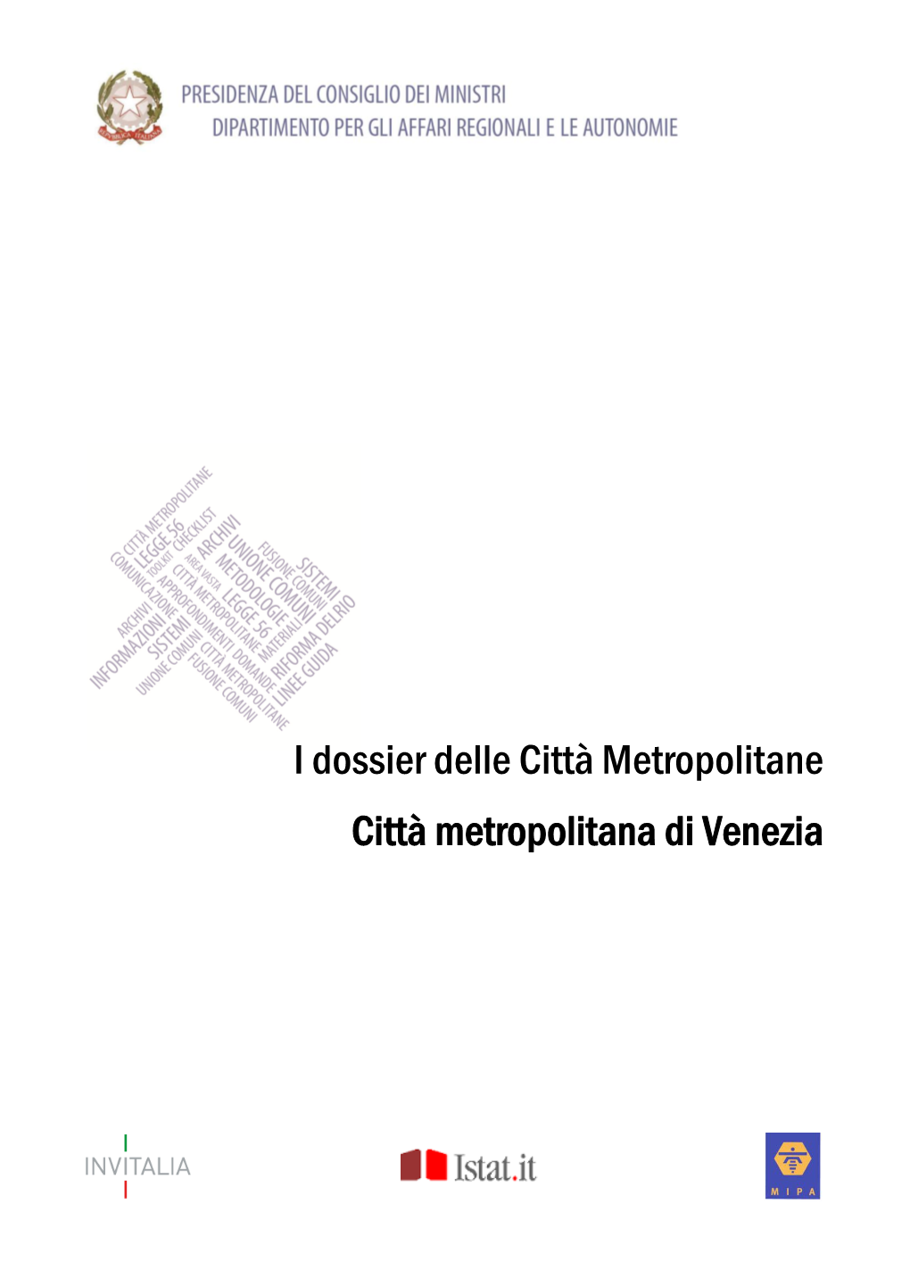 I Dossier Delle Città Metropolitane Città Metropolitana Di Venezia