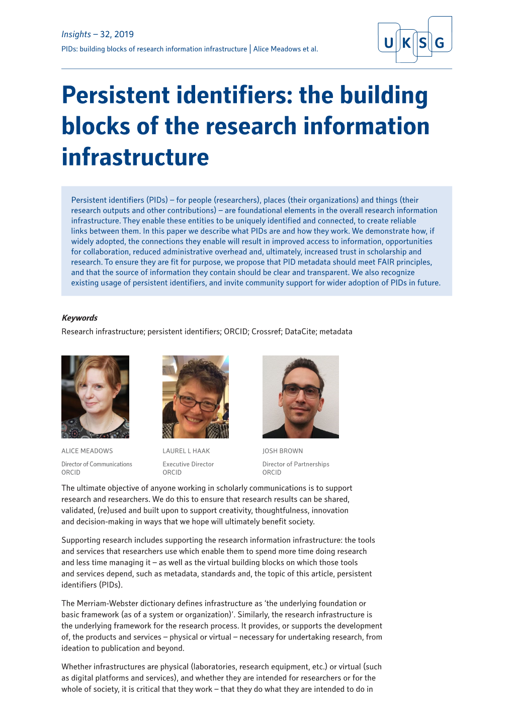 Persistent Identifiers: the Building Blocks of the Research Information Infrastructure