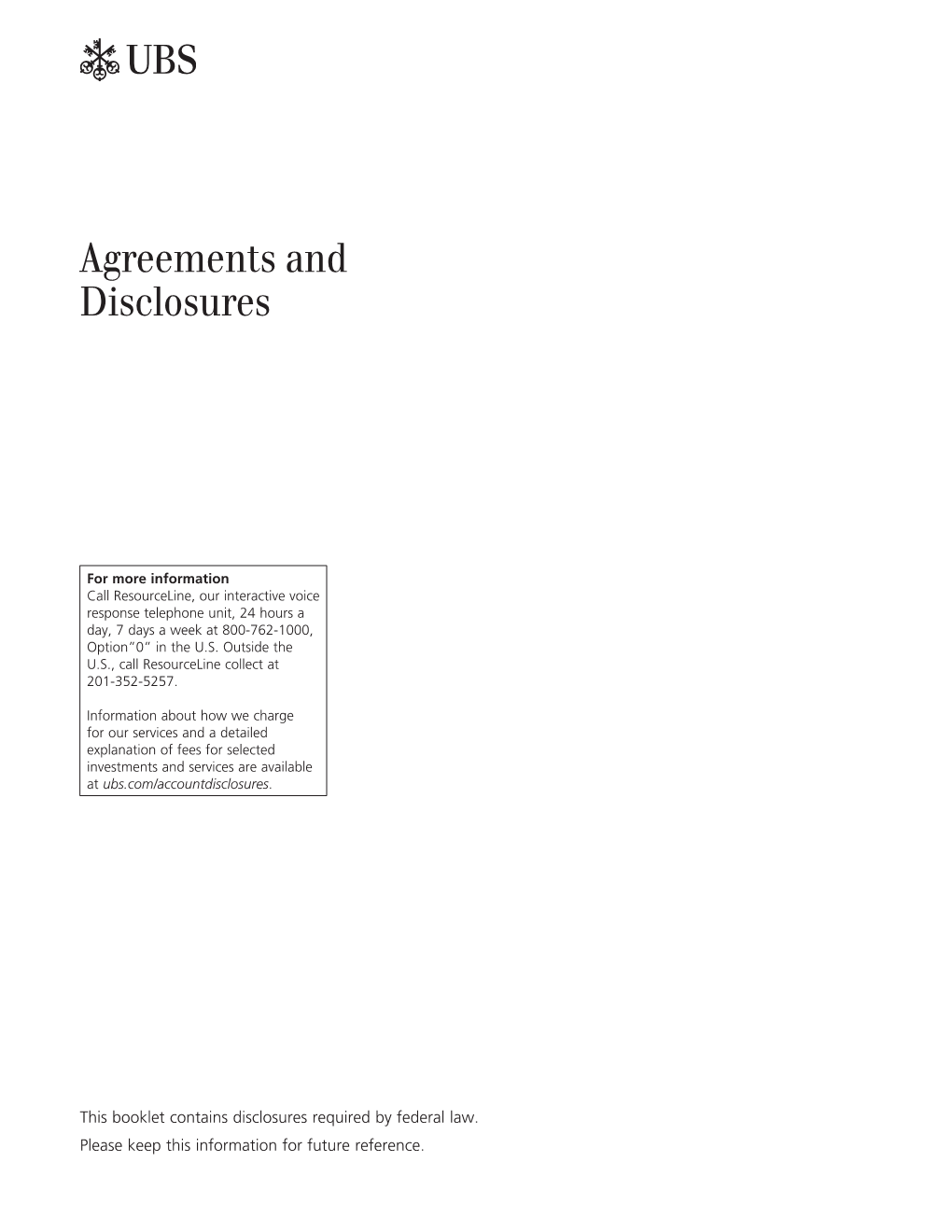 Agreements and Disclosures