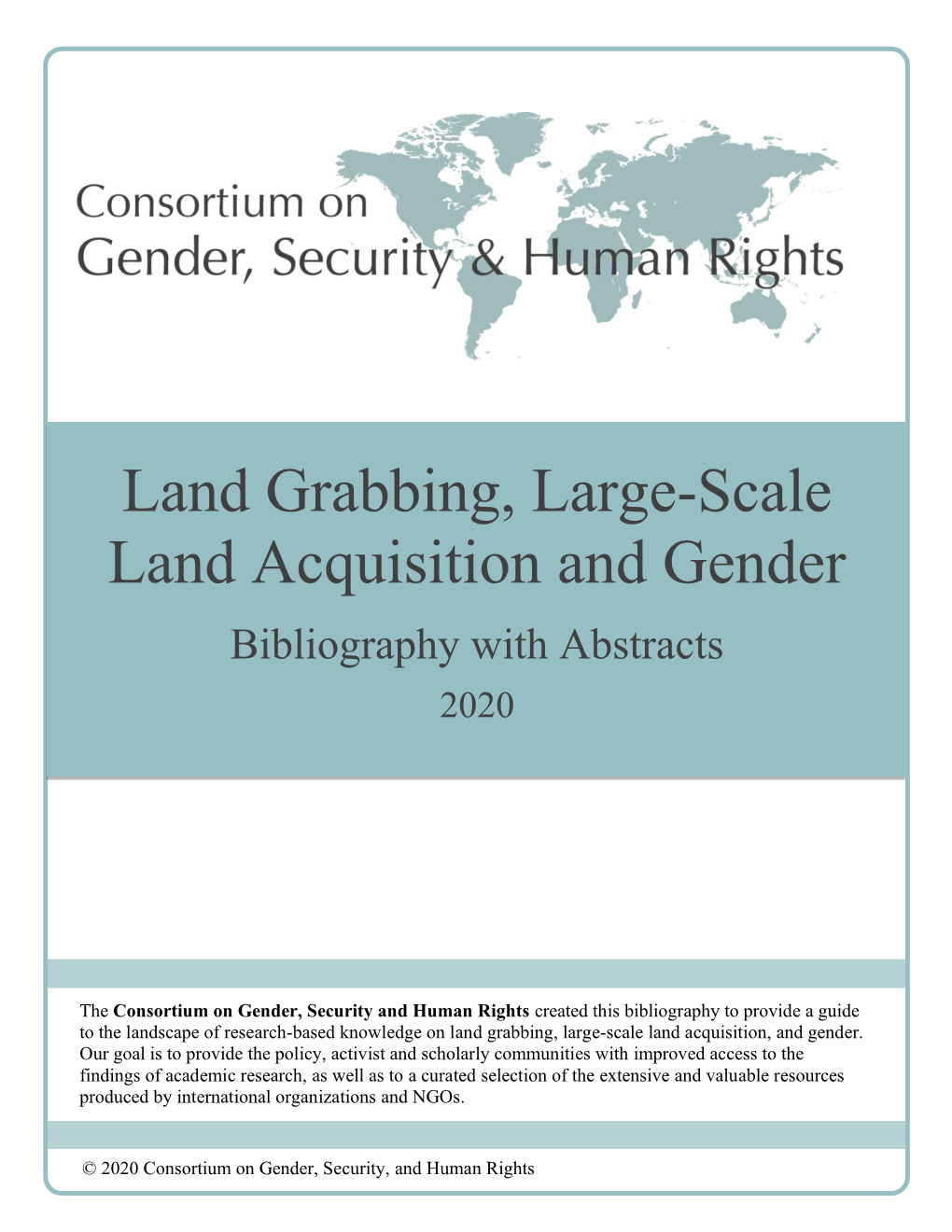 Land Grabbing, Large-Scale Land Acquisition and Gender