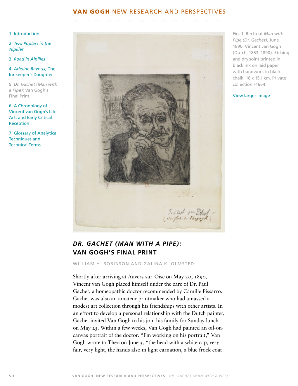 Dr. Gachet (Man with a Pipe): VAN GOGH's FINAL PRINT VAN GOGH New Research and Perspectives