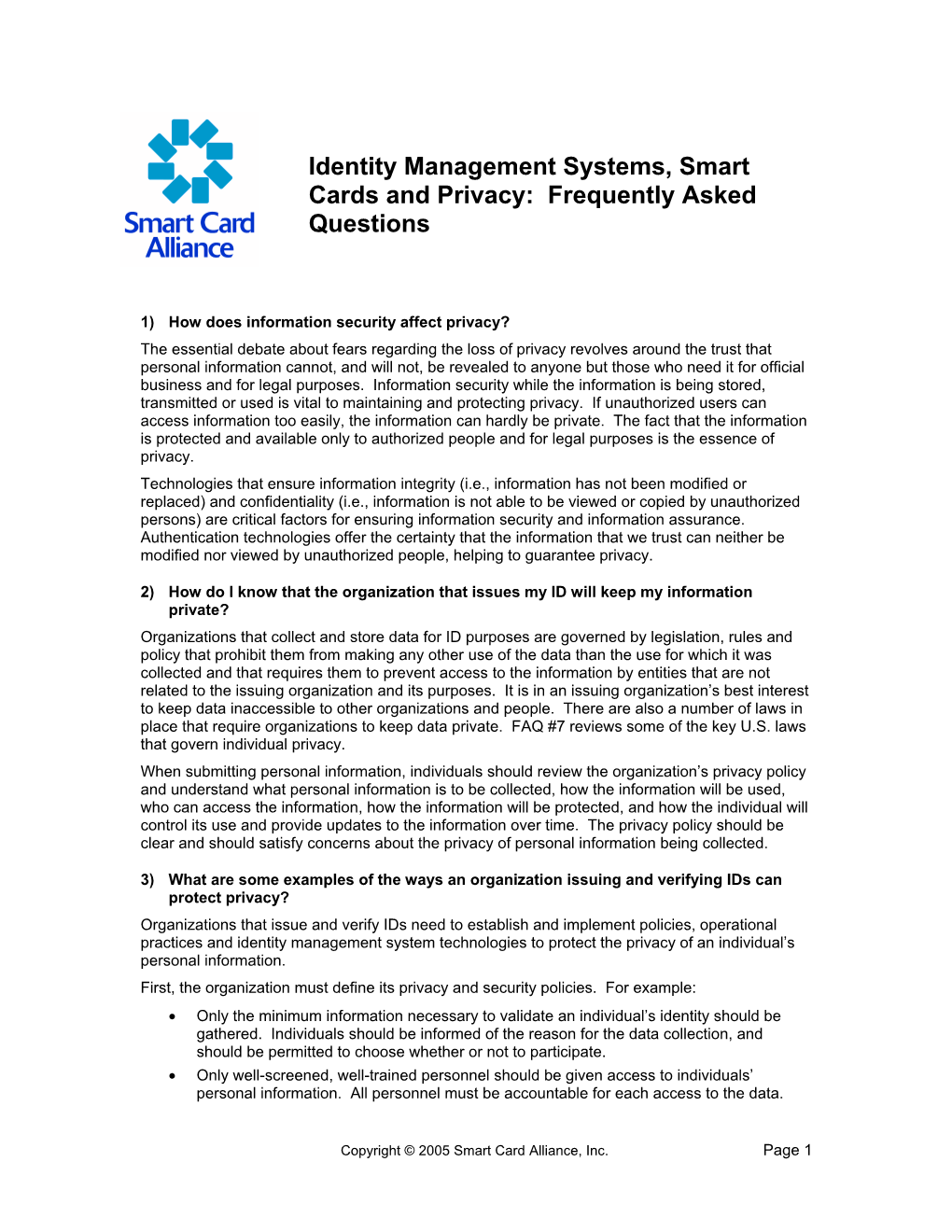 Identity Management Systems, Smart Cards and Privacy: Frequently Asked Questions