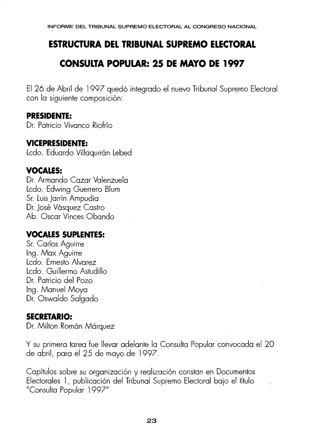 Ecuador, Informe Del Tribunal Supremo Electoral Al Congreso