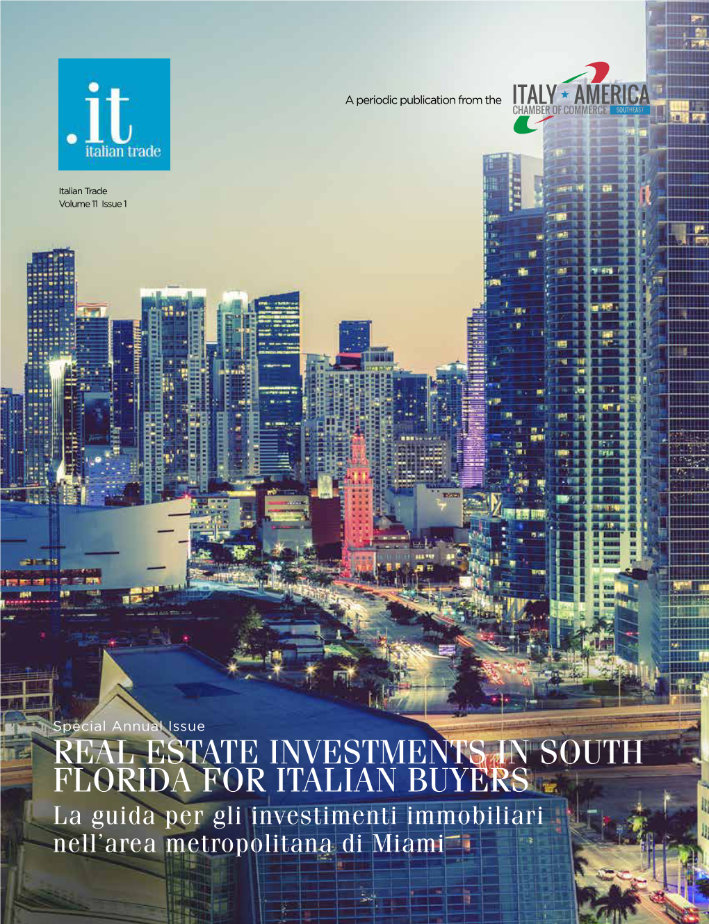 Real Estate Investments in South Florida for Italian