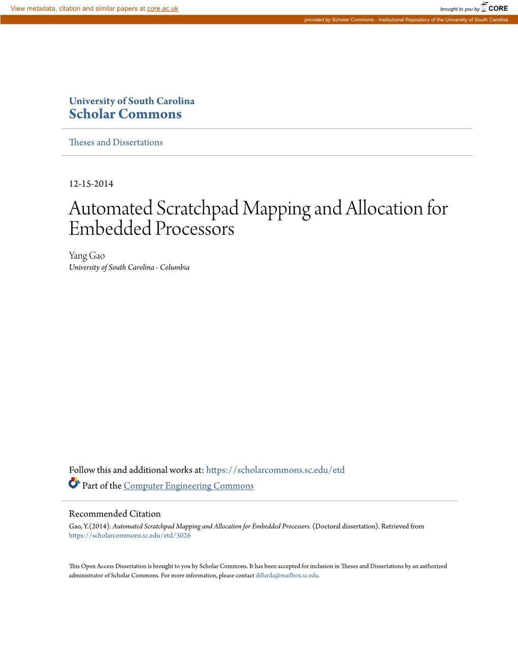 Automated Scratchpad Mapping and Allocation for Embedded Processors Yang Gao University of South Carolina - Columbia