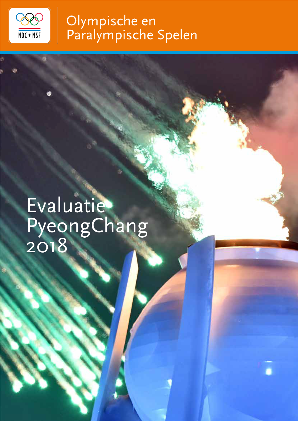 Evaluatie Pyeongchang 2018 1 Paralympische Spelen