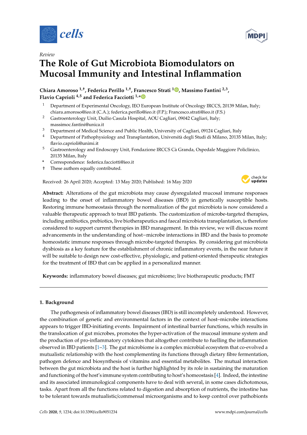The Role of Gut Microbiota Biomodulators on Mucosal Immunity and Intestinal Inﬂammation