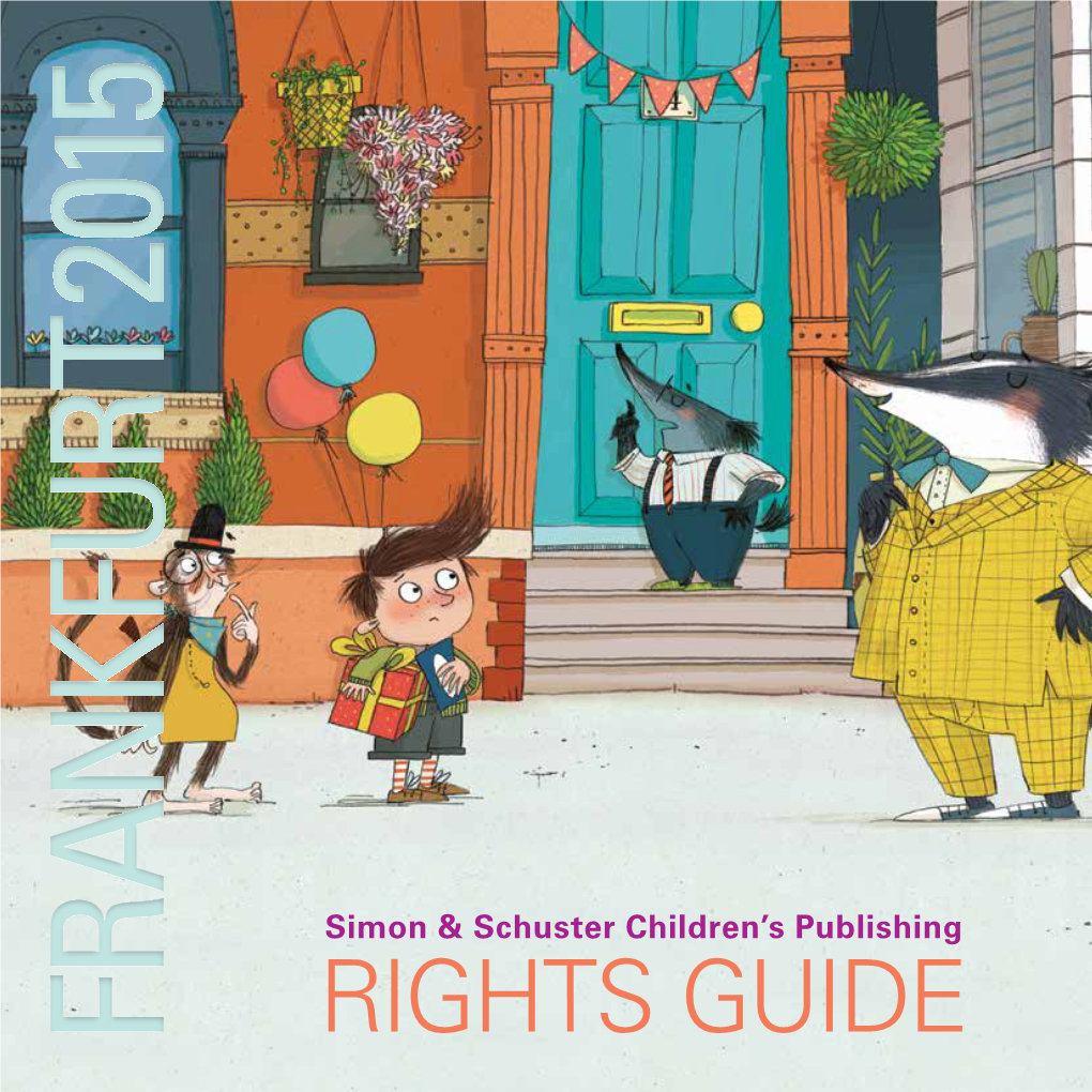 Rights Guide Simon & Schuster Children’S Publishing Division Picture Books and Novelties Contacts