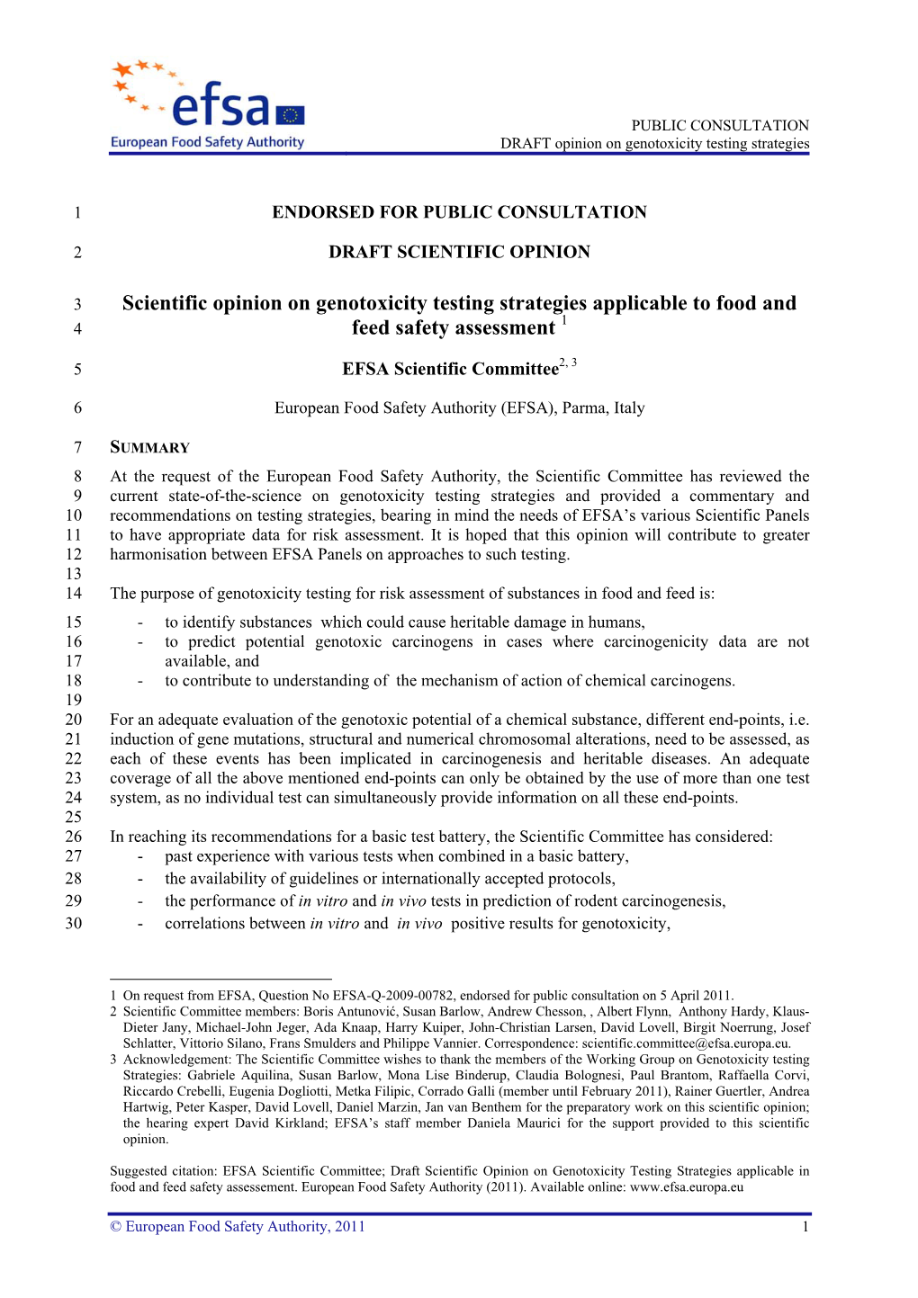 Scientific Opinion on Genotoxicity Testing Strategies Applicable to Food and 1 4 Feed Safety Assessment