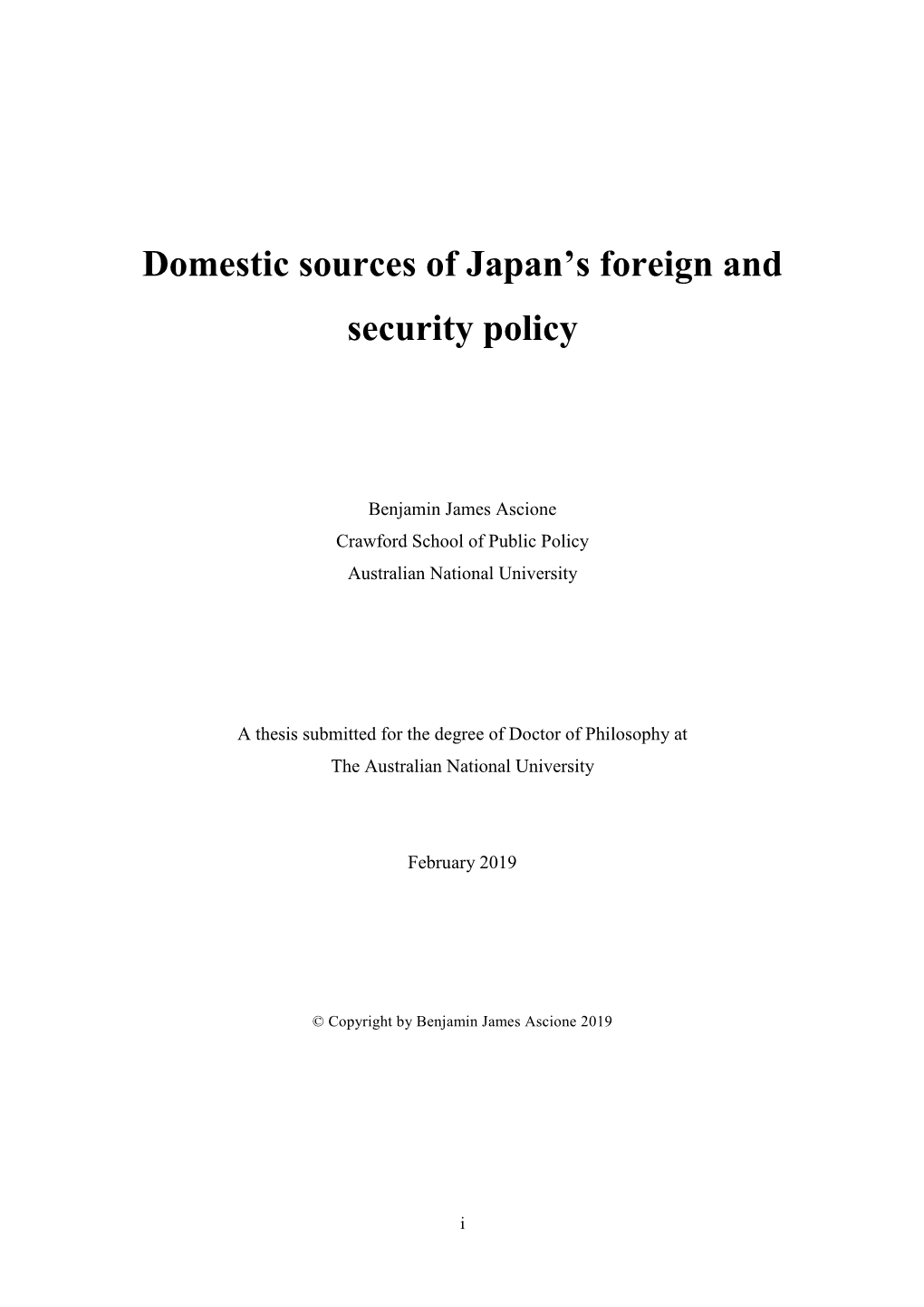 Domestic Sources of Japan's Foreign and Security Policy