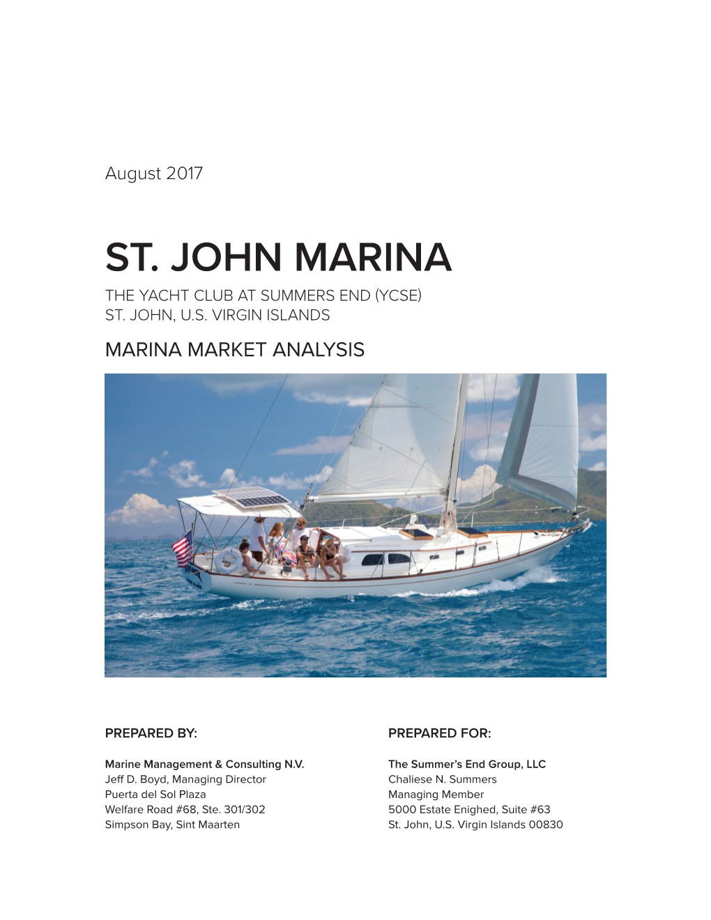 St. John Marina the Yacht Club at Summers End (Ycse) St