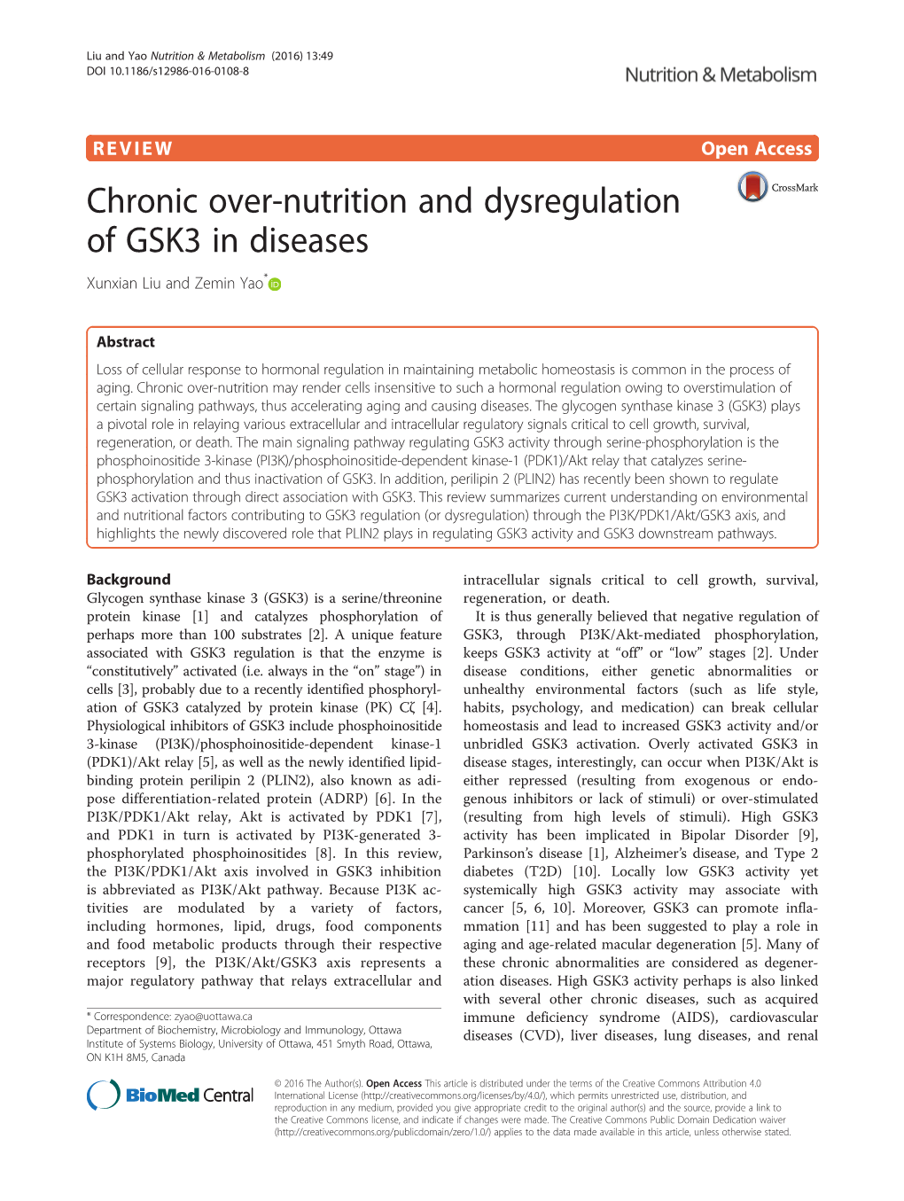 Chronic Over-Nutrition and Dysregulation of GSK3 in Diseases Xunxian Liu and Zemin Yao*