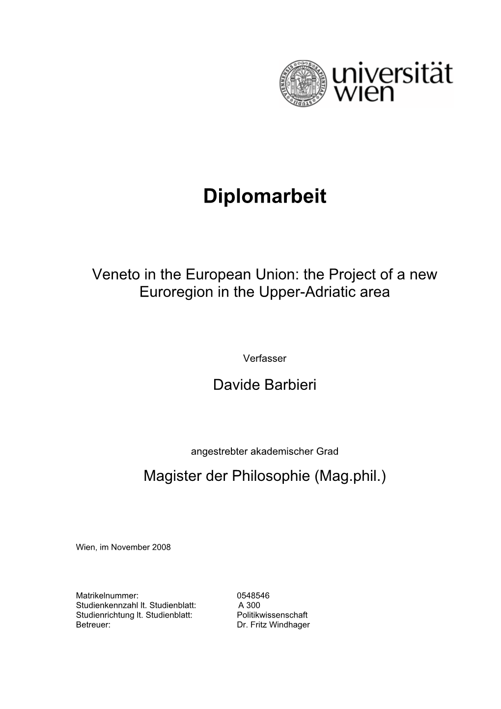 Veneto in the European Union: the Project of a New Euroregion in the Upper-Adriatic Area