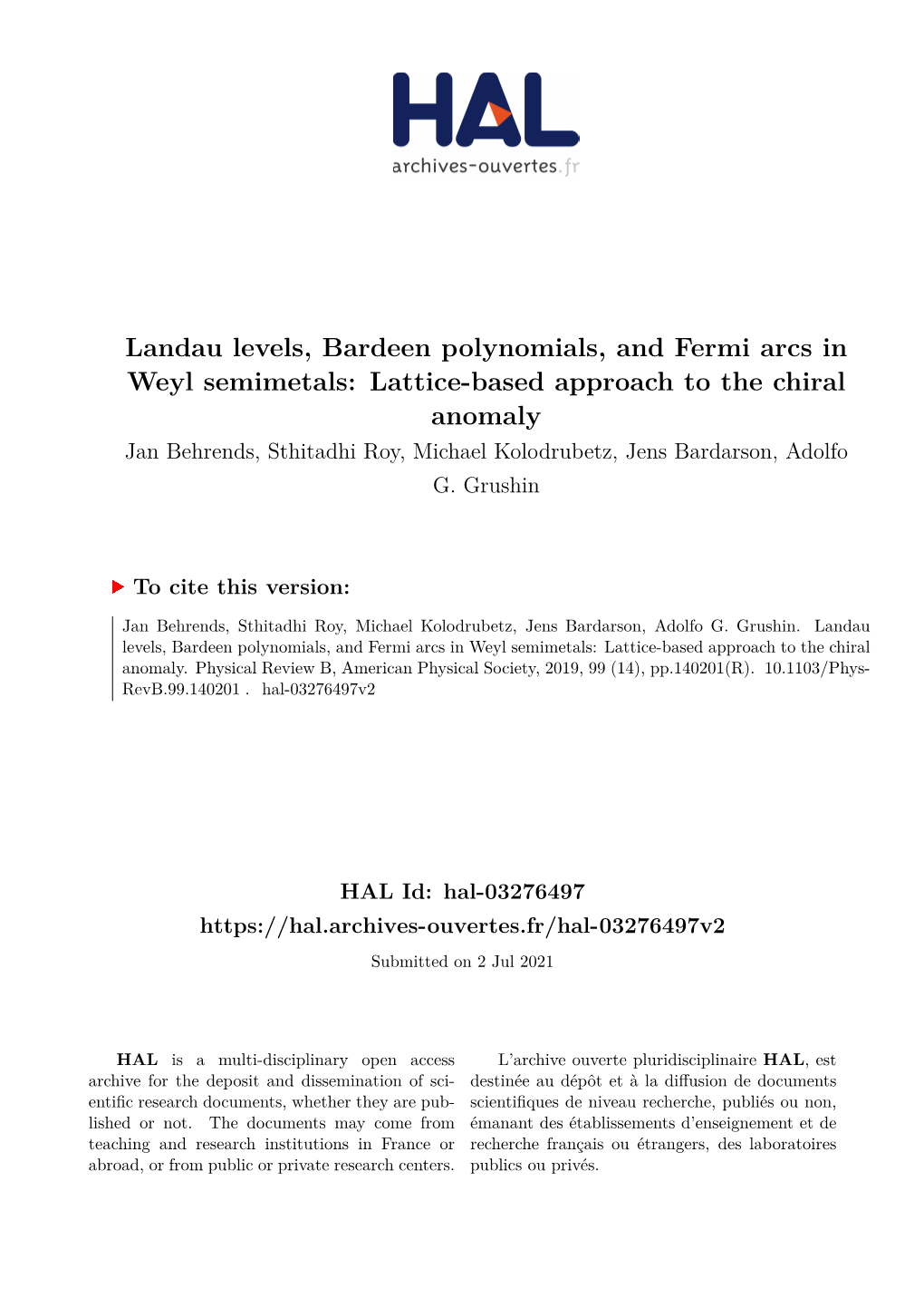 Landau Levels, Bardeen Polynomials, and Fermi Arcs in Weyl Semimetals: Lattice-Based Approach to the Chiral Anomaly