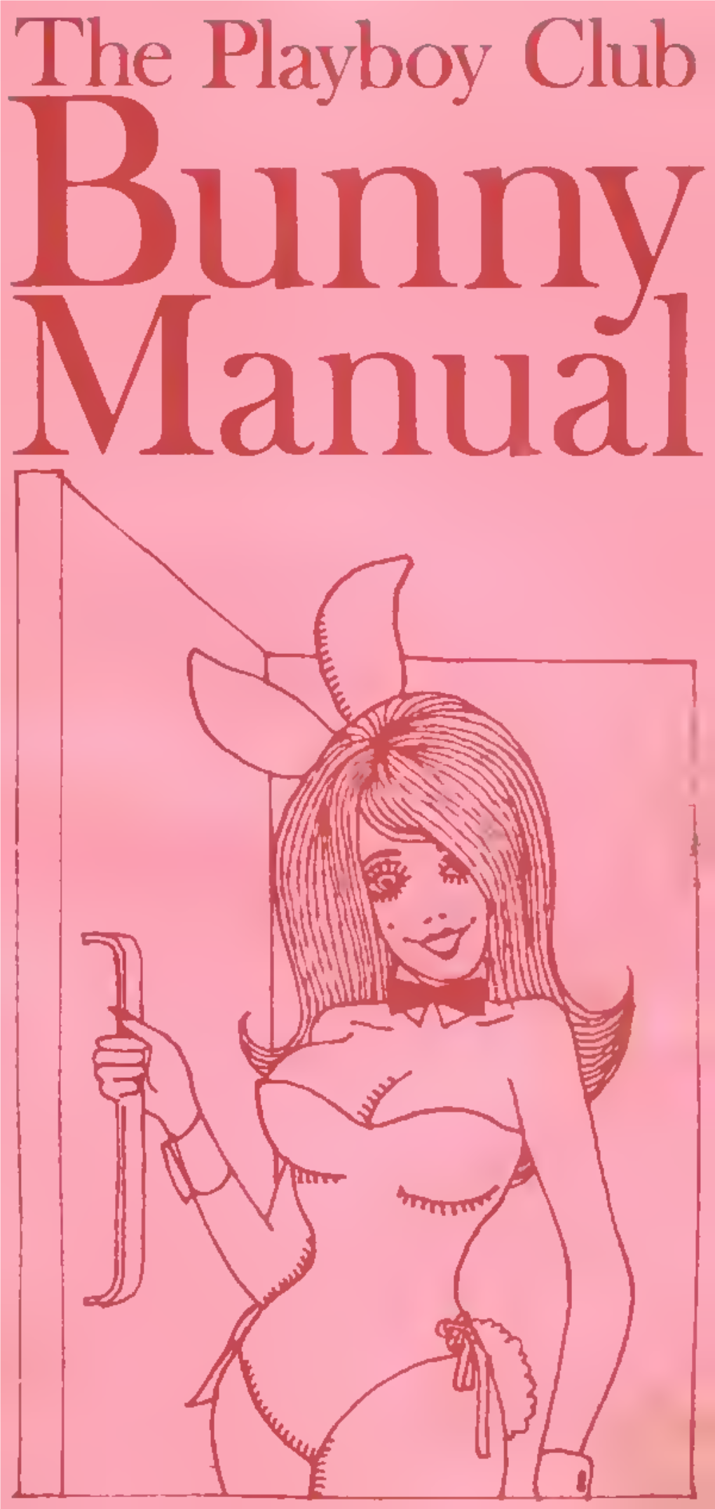 The Playboy Club Bunny Manual