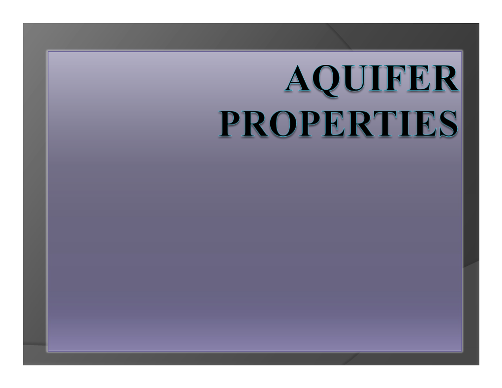 Aquifer Properties Are