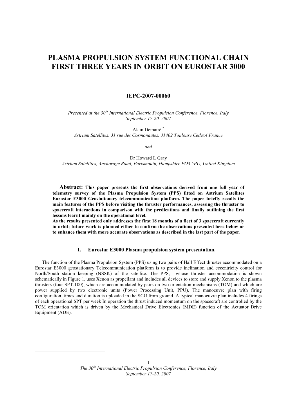 Plasma Propulsion System Functional Chain First Three Years in Orbit on Eurostar 3000