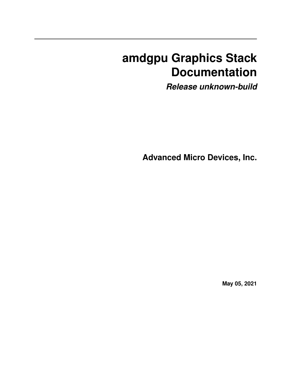 Amdgpu Graphics Stack Documentation Release Unknown-Build