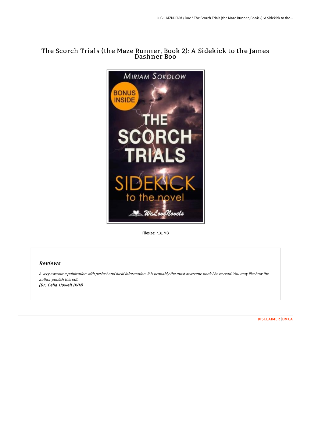 The Scorch Trials (The Maze Runner, Book 2): a Sidekick to the James Dashner Boo