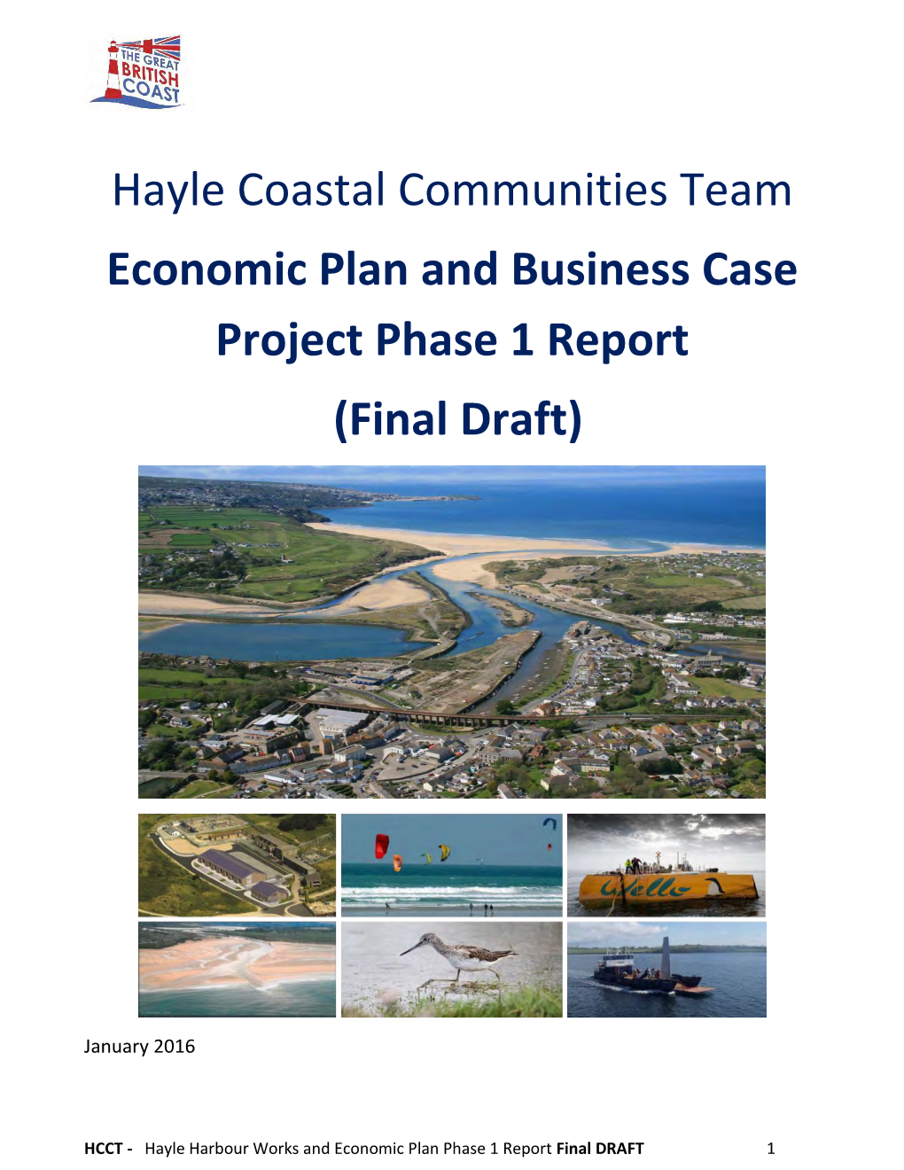 Hayle Coastal Communities Team Economic Plan and Business Case Project Phase 1 Report (Final Draft)