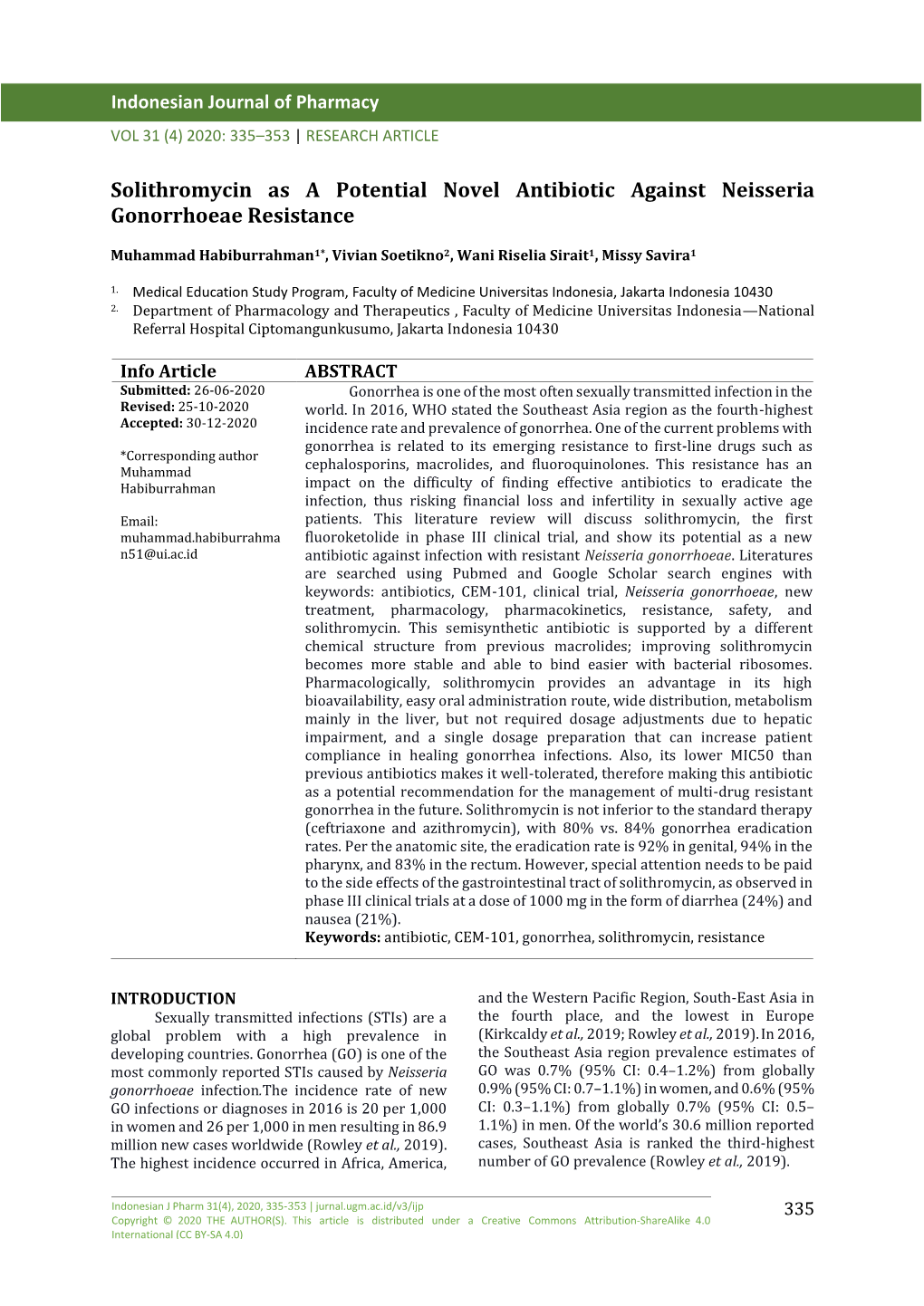 Solithromycin As a Potential Novel Antibiotic Against Neisseria Gonorrhoeae Resistance