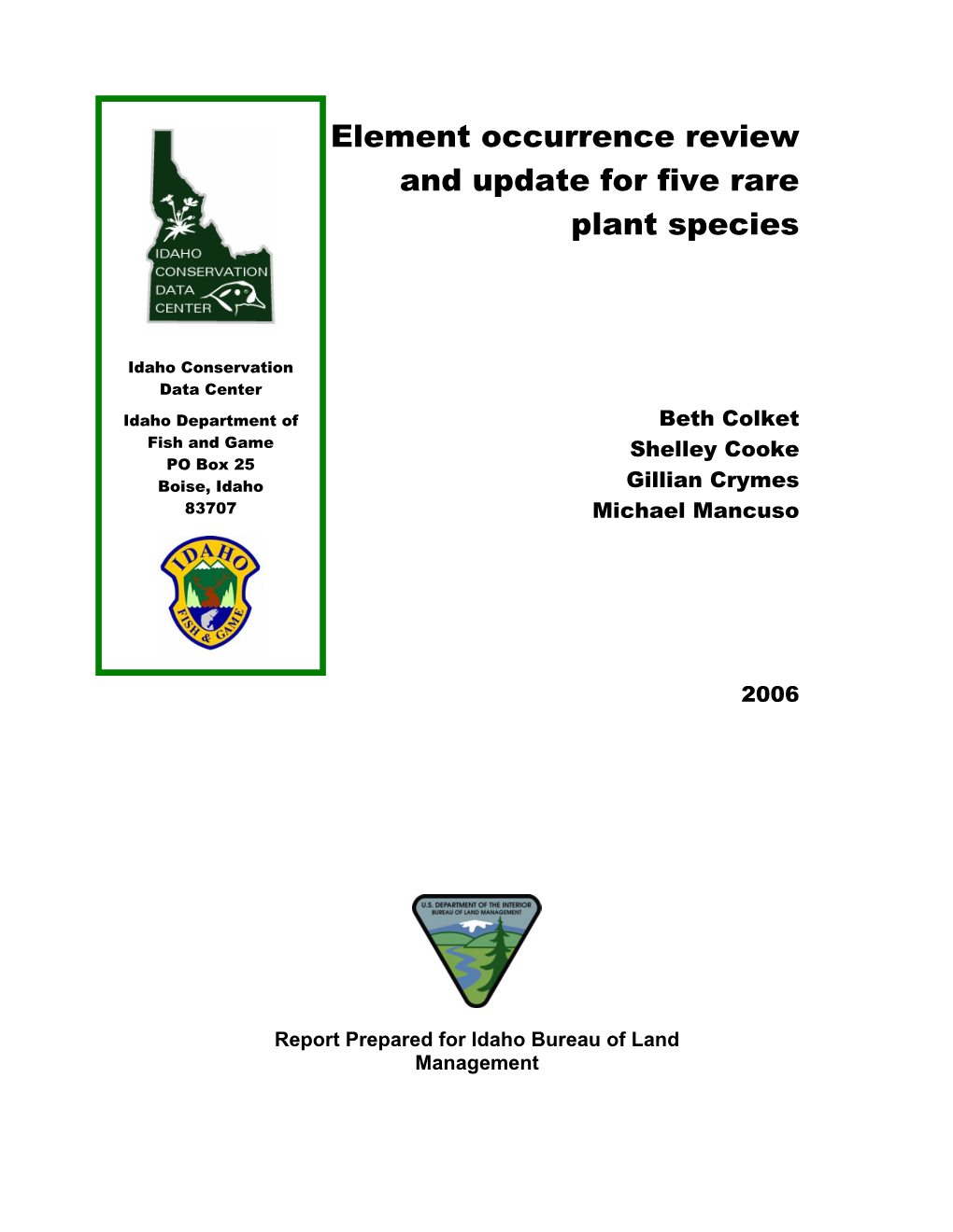 Element Occurrence Review and Update for Five Rare Plant Species