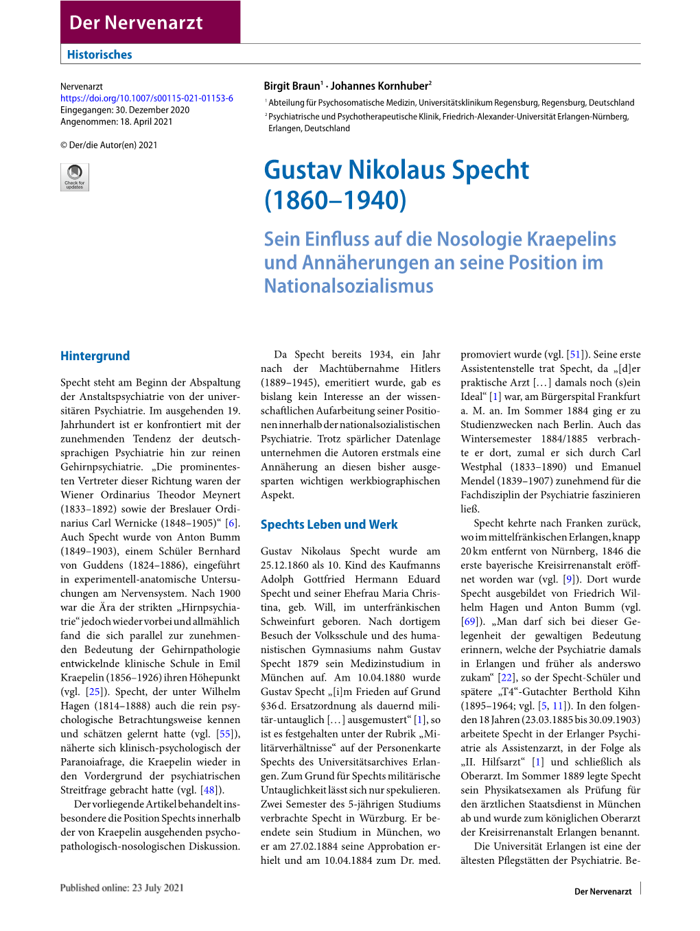 Gustav Nikolaus Specht (1860–1940) Sein Einﬂuss Auf Die Nosologie Kraepelins Und Annäherungen an Seine Position Im Nationalsozialismus