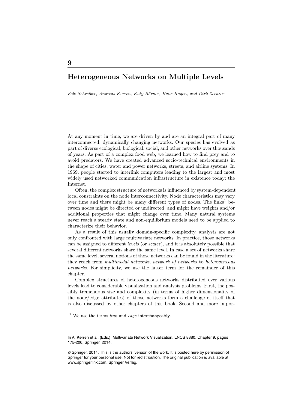 9 Heterogeneous Networks on Multiple Levels