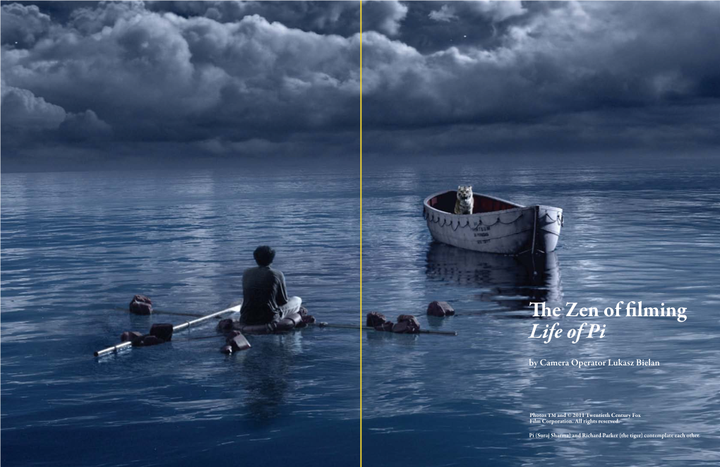 The Zen of Filming Life of Pi by Camera Operator Lukasz Bielan