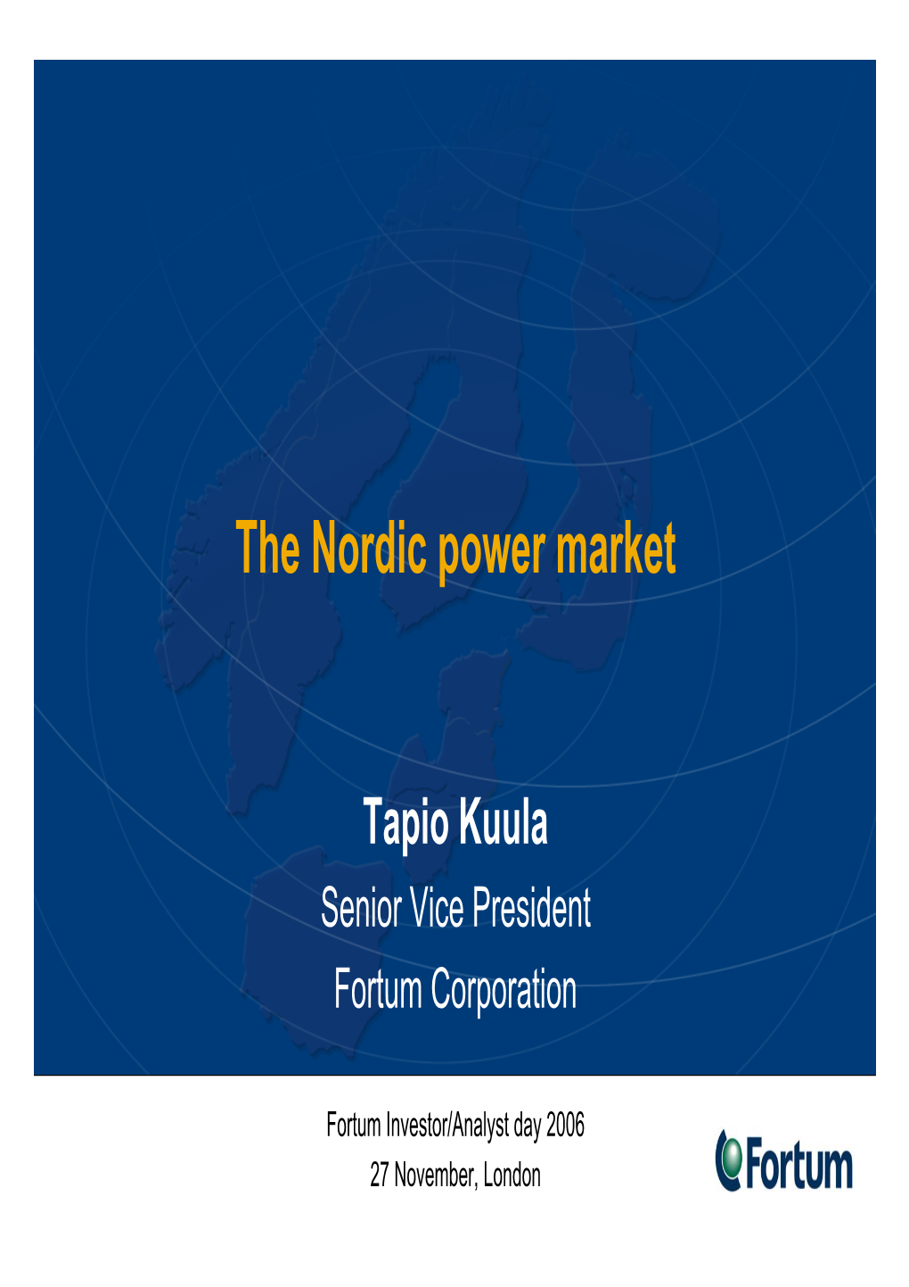 The Nordic Power Market