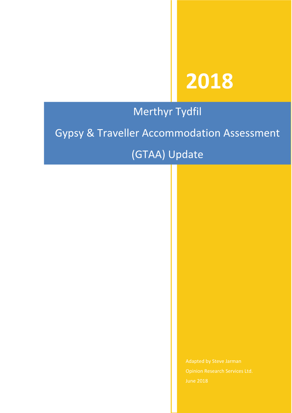 Gypsy Traveller Accommodation Assessment