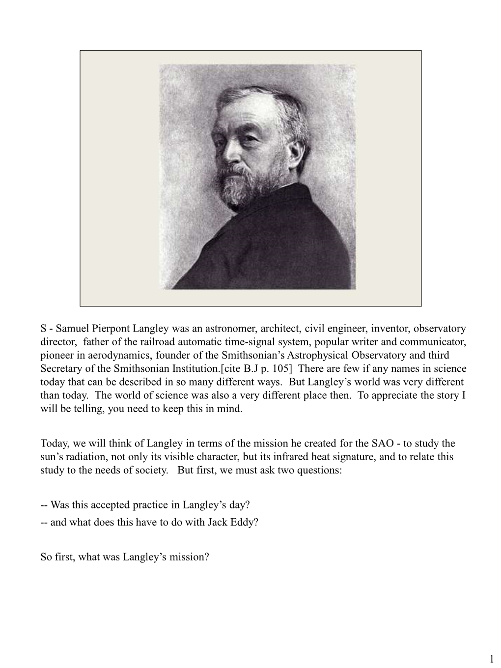 Samuel Pierpont Langley Was an Astronomer, Architect, Civil Engineer