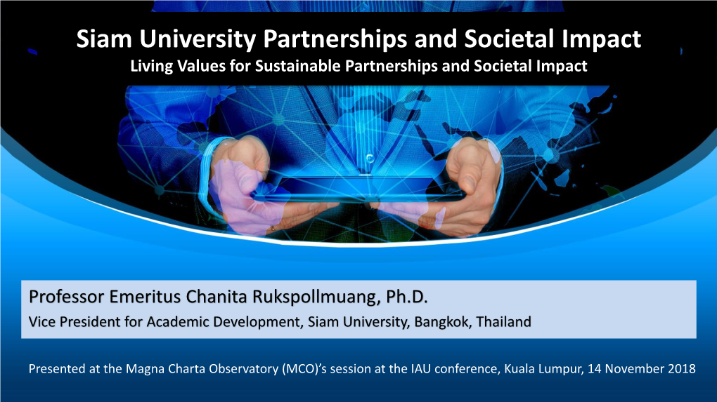 Siam University Partnerships and Societal Impact Living Values for Sustainable Partnerships and Societal Impact