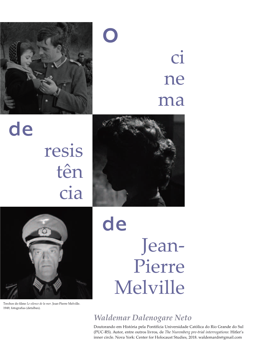 Jean- Pierre Melville Ci Ne Ma Resis Tên