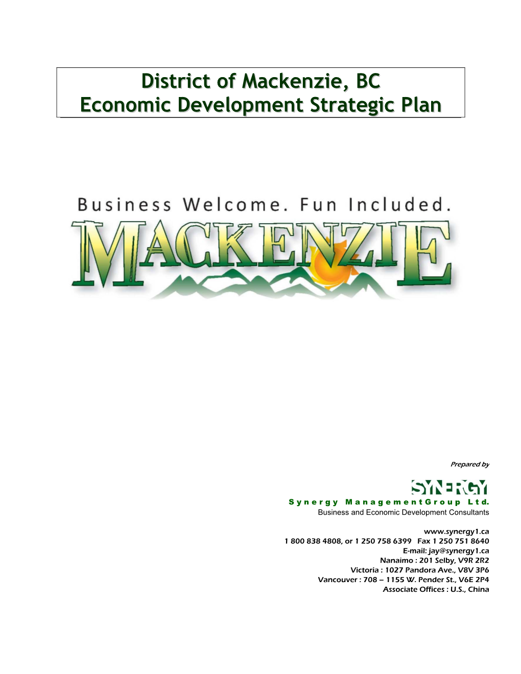 District of Mackenzie, BC Economic Development Strategic Plan