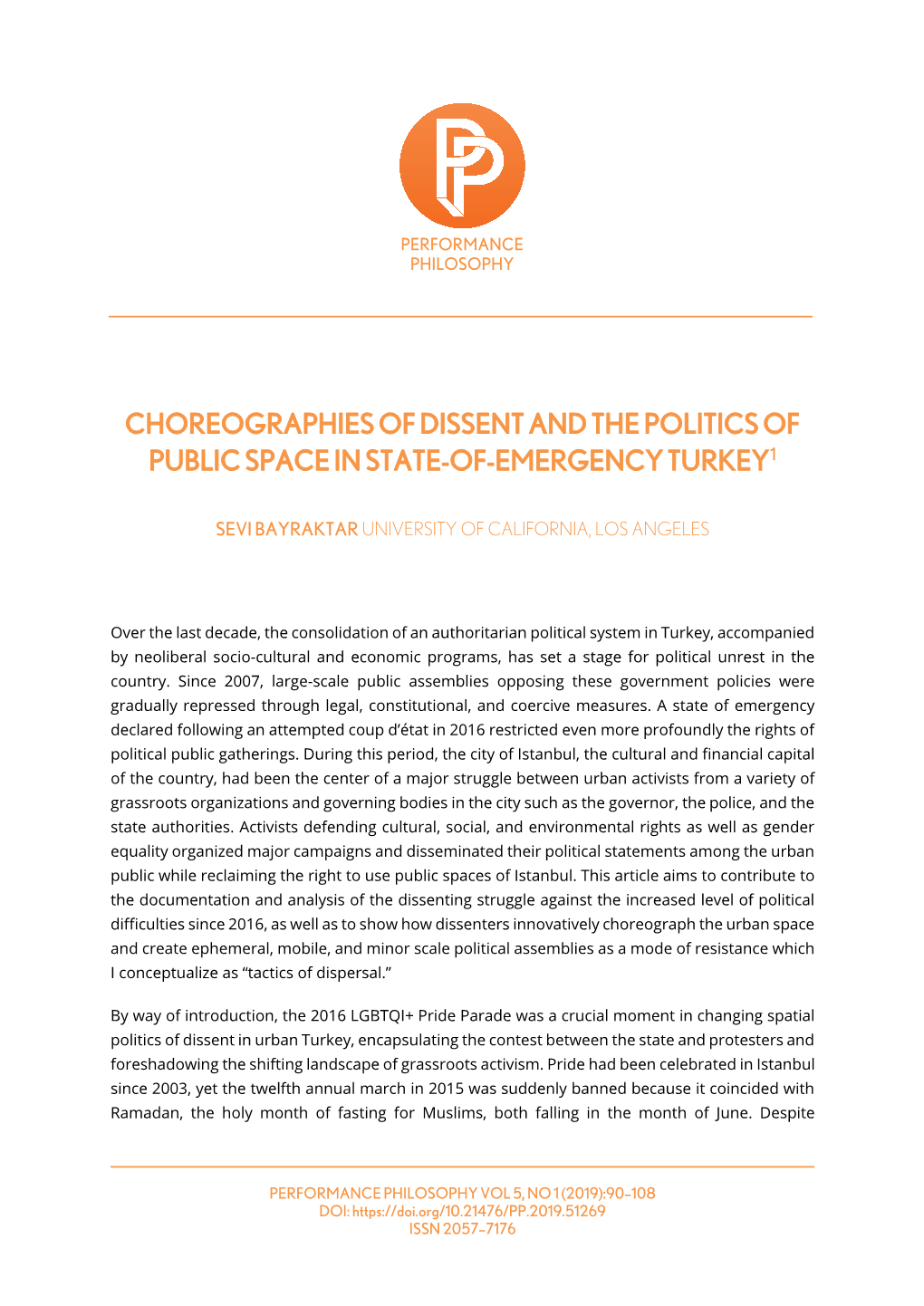 Choreographies of Dissent and the Politics of Public Space in State-Of-Emergency Turkey1